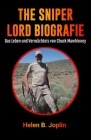 The Sniper Lord Biografie: Das Leben und Vermächtnis von Chuck Mawhinney Cover Image