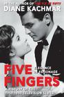 Five Fingers: Elegance in Espionage A History of the 1959-1960 Television Series Cover Image