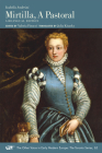 Mirtilla, A Pastoral: A Bilingual Edition (The Other Voice in Early Modern Europe: The Toronto Series #62) By Isabella Andreini, Julia Kisacky (Translated by), Valeria Finucci (Editor) Cover Image