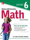 McGraw-Hill Education Math Grade 6, Second Edition Cover Image