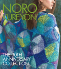 Noro Kureyon: The 30th Anniversary Collection Cover Image
