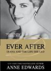 Ever After: Diana and the Life She Led By Anne Edwards Cover Image