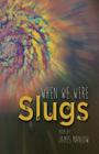 When We Were Slugs Cover Image