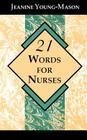 21 Words for Nurses Cover Image