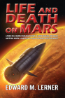 Life and Death on Mars By Edward M. Lerner Cover Image
