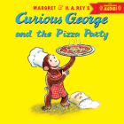 Curious George and the Pizza Party By H. A. Rey, Margret Rey Cover Image