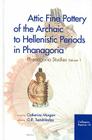 Attic Fine Pottery of the Archaic to Hellenistic Periods in Phanagoria: Phanagoria Studies, Volume 1 Cover Image
