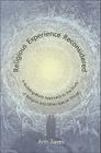 Religious Experience Reconsidered: A Building-Block Approach to the Study of Religion and Other Special Things By Ann Taves Cover Image