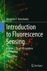 Introduction to Fluorescence Sensing: Volume 2: Target Recognition and Imaging By Alexander P. Demchenko Cover Image