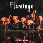 Flamingo 2021 Wall Calendar: Flamingo Calendar 2021, 18 Months By Wall Calendar 2021-2022 Cover Image