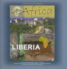 Liberia (Africa: Continent in the Balance) By Brian Baughan, Robert I. Rotberg (Editor) Cover Image