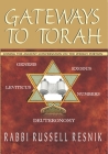 Gateways to Torah: Joining the Ancient Conversation on the Weekly Portion Cover Image