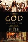 A Story of God and All of Us Young Readers Edition: A Novel Based on the Epic TV Miniseries 