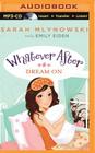 Dream on (Whatever After #4) By Sarah Mlynowski, Emily Eiden (Read by) Cover Image