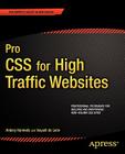 Pro CSS for High Traffic Websites (Expert's Voice in Web Design) Cover Image