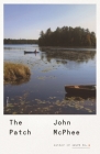 The Patch By John McPhee Cover Image