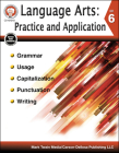 Language Arts: Practice and Application, Grade 6 By Bob Kerr, Schyrlet Cameron, Carolyn Craig Cover Image