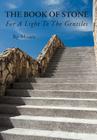 The Book Of Stone: For A Light To The Gentiles Cover Image