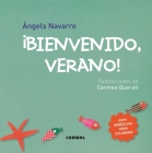 ¡Bienvenido, verano! (¡Bienvenidas, estaciones!) By Àngels Navarro, Carmen Queralt (Illustrator) Cover Image