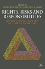 Rights, Risks and Responsibilities: Interprofessional Working in Health and Social Care By Georgina Koubel, Hilary Bungay Cover Image