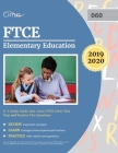 FTCE Elementary Education K-6 Study Guide 2019-2020: FTCE (060) Test Prep and Practice Test Questions By Cirrus Teacher Certification Exam Team Cover Image