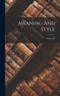Meaning And Style Cover Image
