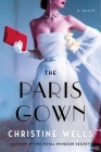 The Paris Gown: A Novel Cover Image