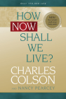 How Now Shall We Live? Cover Image