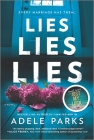 Lies, Lies, Lies By Adele Parks Cover Image