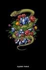 Psychedelic Notebook: Magic Mushrooms Snake Crystals Psychedelic Nature Notebook By Fungi Love Cover Image