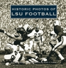 Historic Photos of Lsu Football Cover Image