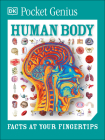 Pocket Genius: Human Body: Facts at Your Fingertips By DK Cover Image