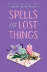 Spells for Lost Things Cover Image