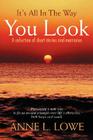It's All In The Way You Look: A collection of short stories and memories Cover Image