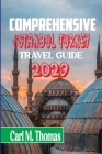 comprehensive istanbul turkey travel guide 2023 Cover Image