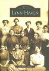 Lynn Haven (Images of America) By Glenda A. Walters Cover Image