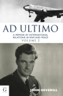 Ad Ultimo: A Memoir of International Relations in War & Peace Cover Image