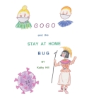 Gogo and The Stay At Home Bug Cover Image