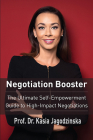 Negotiation Booster: The Ultimate Self-Empowerment Guide to High Impact Negotiations By Kasia Jagodzinska Cover Image