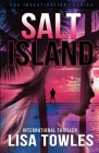 Salt Island By Lisa Towles Cover Image