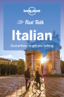 Lonely Planet Fast Talk Italian 4 (Phrasebook) By Pietro Iagnocco, Anna Beltrami, Mirna Cicioni, Karina Coates, Susie Walker Cover Image