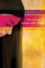 The Way Things Look to Me: A Novel By Roopa Farooki Cover Image