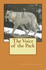 The Voice of the Pack By Edison Marshall Cover Image