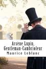 Arsène Lupin, Gentleman-Cambrioleur: Arsène Lupin, Gentleman-Cambrioleur #1 Cover Image