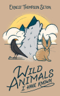 Wild Animals I Have Known Cover Image