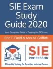 SIE Exam Study Guide 2020: Your Complete Guide to Passing the SIE Exam Cover Image