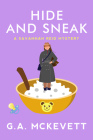 Hide and Sneak (A Savannah Reid Mystery #23) By G. A. McKevett Cover Image