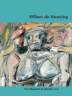 Willem de Kooning (MOMA Artist) By Willem de Kooning (Artist), Carolyn Lanchner (Text by (Art/Photo Books)) Cover Image
