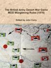 The British Army Desert War Game: Mod Wargaming Rules (1978) Cover Image