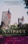 A Turn in the South (Vintage International) By V. S. Naipaul Cover Image